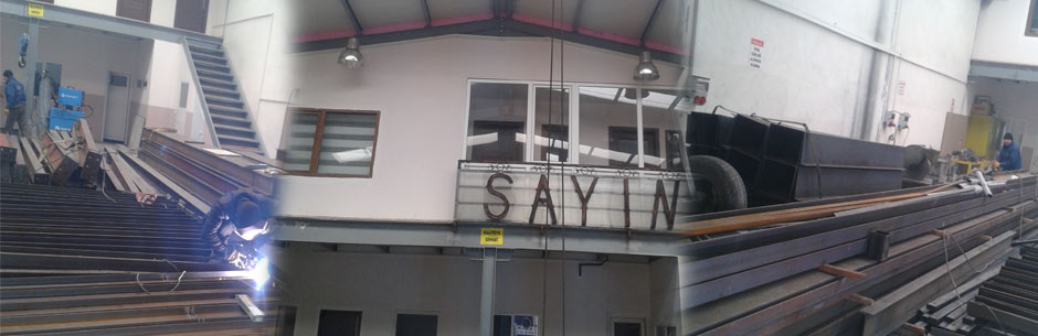 Sayın çelik üretim atölyemiz